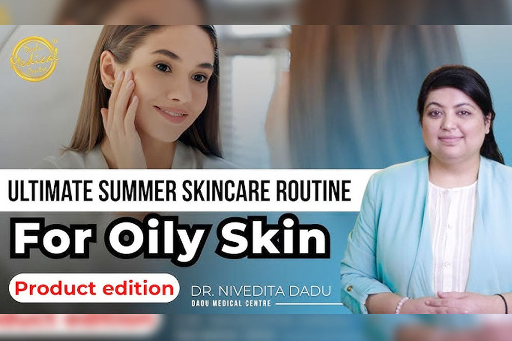 The Summer Skincare Routine Oily Skin Actually Needs: No Guesswork, Just Results